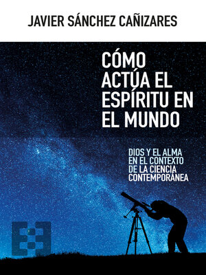 cover image of Cómo actúa el espíritu en el mundo